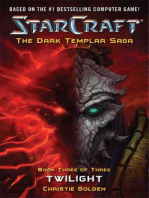 StarCraft: Dark Templar--Twilight