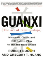 Guanxi (The Art of Relationships): Microsoft, China, and Bill Gates's Plan to Win the Road Ahead