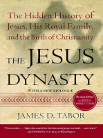 The Jesus Dynasty: The Hidden History of Jesus, His Royal Family, and the Birth of Christianity