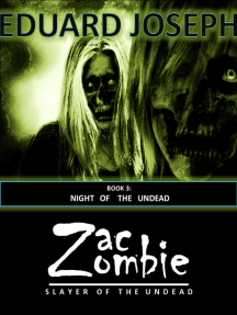 Zac Zombie: Slayer of the undead by Eduard Joseph - Ebook | Scribd