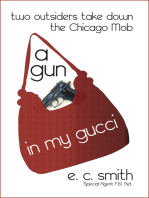 A Gun in My Gucci