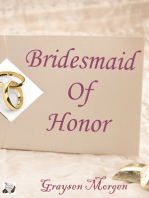 Bridesmaid of Honor