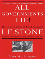 "All Governments Lie": The Life and Times of Rebel Journalist I. F. Stone