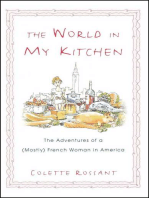 The World in My Kitchen: The Adventures of a (Mostly) French Woman in New York