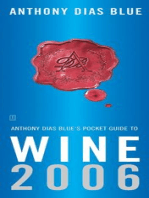 Anthony Dias Blue's Pocket Guide to Wine 2006
