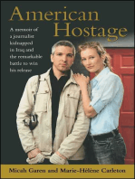 American Hostage: A Memoir of a Journalist Kidnapped in Iraq and the Remarkable Battle to Win His Release