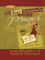 The Busy Grandma's Guide to Prayer: A Guided Prayer Journal