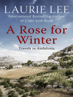 A Rose for Winter: Travels in Andalusia