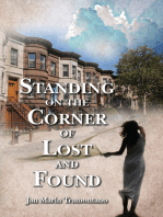 Standing on the Corner of Lost and Found