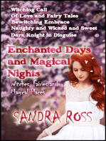 Enchanted Days and Magical Nights: Witches, Fairies, and Magical Places