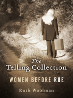 The Telling Collection: Women Before Roe