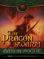 The Dragonswarm: The Dragonprince's Legacy, #2