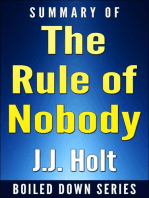 The Rule of Nobody: Saving America from Dead Laws and Broken Government by Philip K. Howard... In 20 Minutes: Boiled Down, #6
