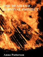 The Dead End Survival Project