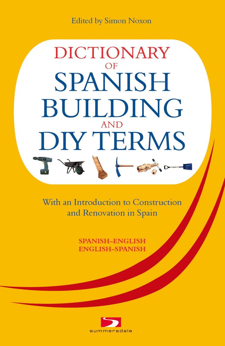 Read Dictionary of Spanish Building Terms Online by Summersdale