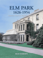 Elm Park 1626-1954: Country House to Preparatory School