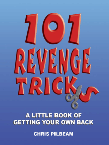 Read 101 Revenge Tricks Online By Chris Pilbeam Books