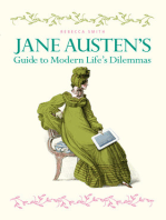 Jane Austen's Guide to Modern Life's Dilemmas