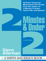 2 Minutes & Under Volume 2: 59 Short Character Monologues for Actors