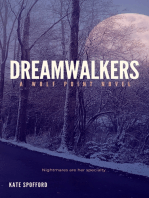 Dreamwalkers