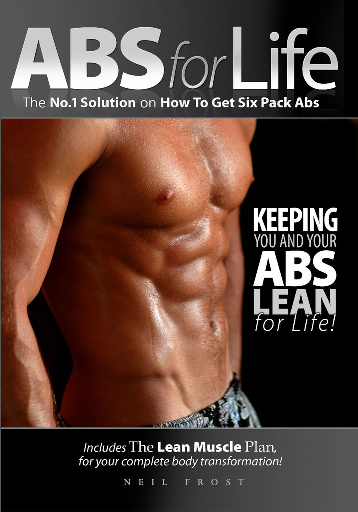 Read Abs for Life The 1 Solution To Get Six Pack Abs Online by Neil