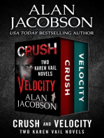 Crush and Velocity