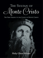 The Sultan of Monte Cristo: First Sequel to The Count of Monte Cristo