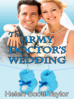 The Army Doctor's Wedding (Army Doctor's Baby #2)