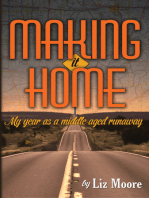 Making It Home: My year as a middle-aged runaway