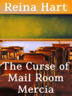 The Curse of Mail Room Mercia