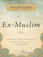 Ex-Muslim: How One Daring Prayer to Jesus Changed a Life Forever