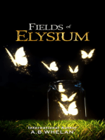 Fields of Elysium: Chapters 1-10