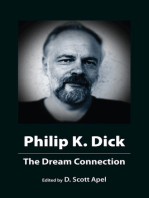 Philip K. Dick: The Dream Connection