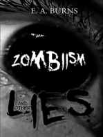 Zombiism and Other Lies