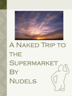 A Naked Trip to the Supermarket