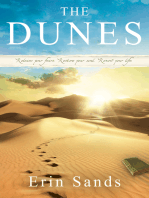 The Dunes: Release Your Fears, Restore Your Soul, Renew Your Life