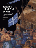 Building the Devil's Empire: French Colonial New Orleans