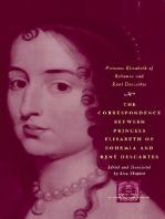 The Correspondence between Princess Elisabeth of Bohemia and René Descartes