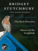 Bridget Stutchbury Two-Book Bundle: Silence of the Songbirds and The Bird Detective