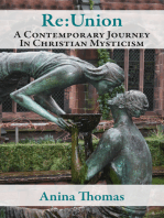 Re:Union A Contemporary Journey In Christian Mysticism