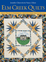 Elm Creek Quilts: Quilt Projects Inspired by the Elm Creek Quilts Novels