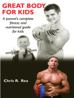 Great Body for Kids: A Parent's Complete Nutritional and Fitness Guide for Kids