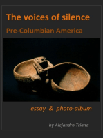 The Voices of Silence (Pre-Columbian America)