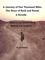 A Journey of One Thousand Miles: the Story of Ruth and Naomi