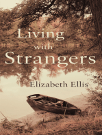 Living with Strangers