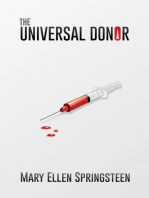 The Universal Donor