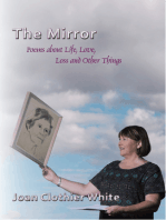 The Mirror: Poems about Life,Love, Loss and Other Things