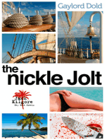 The Nickle Jolt