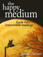 The Happy Medium Book Two
