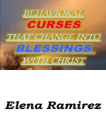 Behavioral Curses That Change Into Blessings With Christ